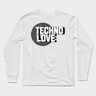 TECHNO  - Vinyl Love (Black) Long Sleeve T-Shirt